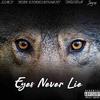 Eyes Never Lie(feat. Jayzo) (Explicit) - $tacy&Jayzo