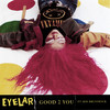 Good 2 You - Eyelar&Kid Brunswick