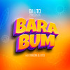 BaraBum - DJ Lito&Tracka&XITO