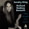 Early to Bed - Sandra King&Richard Rodney Bennett&Greg Cohen