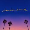 La La Land - Bryce Vine