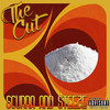 The Cut (Explicit) - Scurra