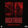 NIGHTMARE (feat. Rx Tay) (Explicit) - oc black&rx tay
