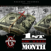 1st of the Month (Explicit) - Rah iLL&Fly Ty&Rockboy G'z&Berry Goodz&Big Smooth&Zay The Doeboy&R. Smith&T. Smith