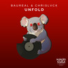 Unfold (Original Mix) - Baureal&ChrisLvck