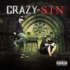 Endangered Species(feat. Kutt Calhoun) (Explicit) - Crazy by Sin&Kutt Calhoun