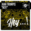Hey! (Original Mix) - Juan Trompis