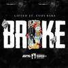 Broke(feat. Cody Bars) (Explicit) - Gifted&Cody Bars