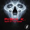Spirit of the Water - Rishi K.