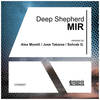 Mir (Alex Morelli Remix) - Deep Shepherd&Alex Morelli