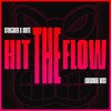 Hit the Flow - StrajGer&Crite