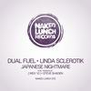 Japanese Nightmare (Steve Shaden Remix) - Dual Fuel&Linda Sclerotik&Steve Shaden