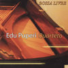 Prados ao pôr do sol - Edu Puperi Quarteto&Chiquinho Almeida&Luis Passos&Humberto Zigler&Edu Puperi&Célio Barros&Alex Lameira&Eduardo Puperi