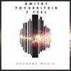 7 Feel (Original Mix) - Dmitry Povarnitsin