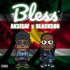 Bless (feat. Blackson) - Aksisaf&Blackson