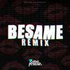 Besame (Remix) - Nacho Radesca
