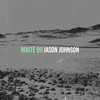 Route 99 - Jason Johnson