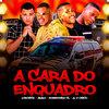 A Cara do Enquadro (Explicit) - Mc Abalo&Robertinho CL&Lodovick&Dj JL O Único