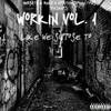 Workin' (Skit) - Lakesho Shotyme&Miggs