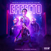 Effecto - XXL 593&El Shick&Pressy RD&Yeisi MR