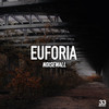 Euforia - Noisewall