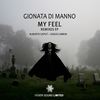 My Feel (Alberto Caput Remix) - Gionata Di Manno