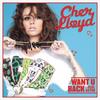 Want U Back (Radio Edit) - Cher Lloyd&Astro