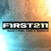 Man! I Feel Like a Woman - First To Eleven&Nick Scott