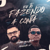 Eu To Fazendo a Conta (Explicit) - Paulinho DJ&Menor do Chapa