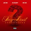 They Don't Understand (Explicit) - Jae Mo&O.G SILENT&Nik $ix