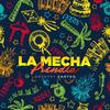 La Mecha Prendia - Anthony Santos
