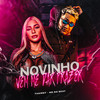Novinho Vem Me da Prazer (Explicit) - MK no Beat&Thammy