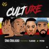 Culture - Okpuozor obiligbo&Flavour&Phyno