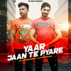 Yaar Jaan Te Pyare - Harendra Nagar&Satan Khatana