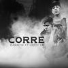 Corre (Explicit) - Danntik&lefty sm