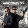 Money Money Cash (Explicit) - Ronald&Cognac