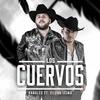 Los Cuervos - Kanales&El Fantasma