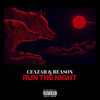 Run the Night (Explicit) - Ceazar&Reason