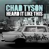 Heard It Like This (Original Mix) - Chad Tyson