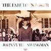 Johnny the swingman - The Fabulous Joker