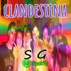 clandestina sg (Explicit) - Pande Record