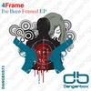 I've Been Framed (Original Mix) - 4Frame