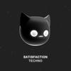 Satisfaction - TEKKNO DEMON&Efekt&Mr Demon