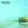 The Rails - Ron Ford