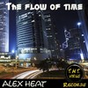 Flow of Time - Alex Heat