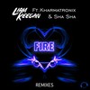 Fire (Jax Jaimeson Remix Edit) - Liam Keegan&Kharmatronix&Sha Sha