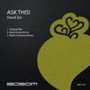 Ask This! (Night Creatures Remix) - David Zor&Night Creatures