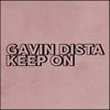 Keep On (Original Mix) - Gavin Dista