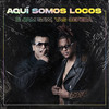 Aquí Somos Locos - D Jam Saw&Yassin Lahkime Cepeda&Anthony Miguel De Asia&Axel Urrosolo Rivera&Yas Cepeda