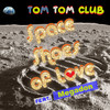 Space Shoes of Love - Tom Tom Club&Megadon&Tina Weymouth&Chris Frantz&Donald Robinson Cole